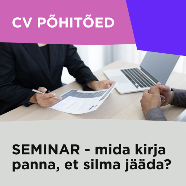 CV Põhitõed Seminar